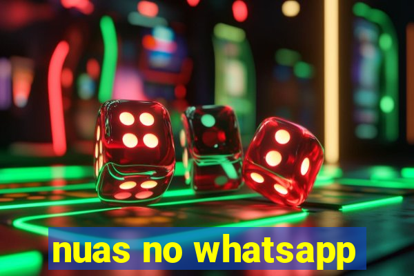 nuas no whatsapp